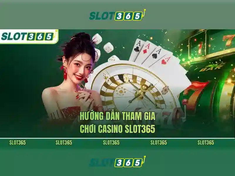 Slot365: Tổng quan và trải nghiệm chơi slot online