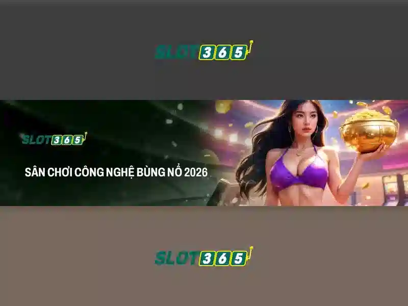 Slot365: trải nghiệm chơi slot đỉnh cao