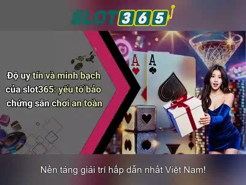 Slot365: Đánh giá, trò chơi và kinh nghiệm chơi slot trực tuyến